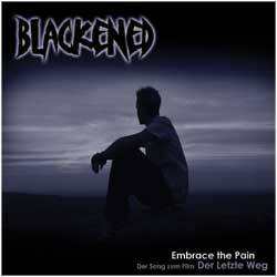 Blackened (GER) : Embrace the Pain